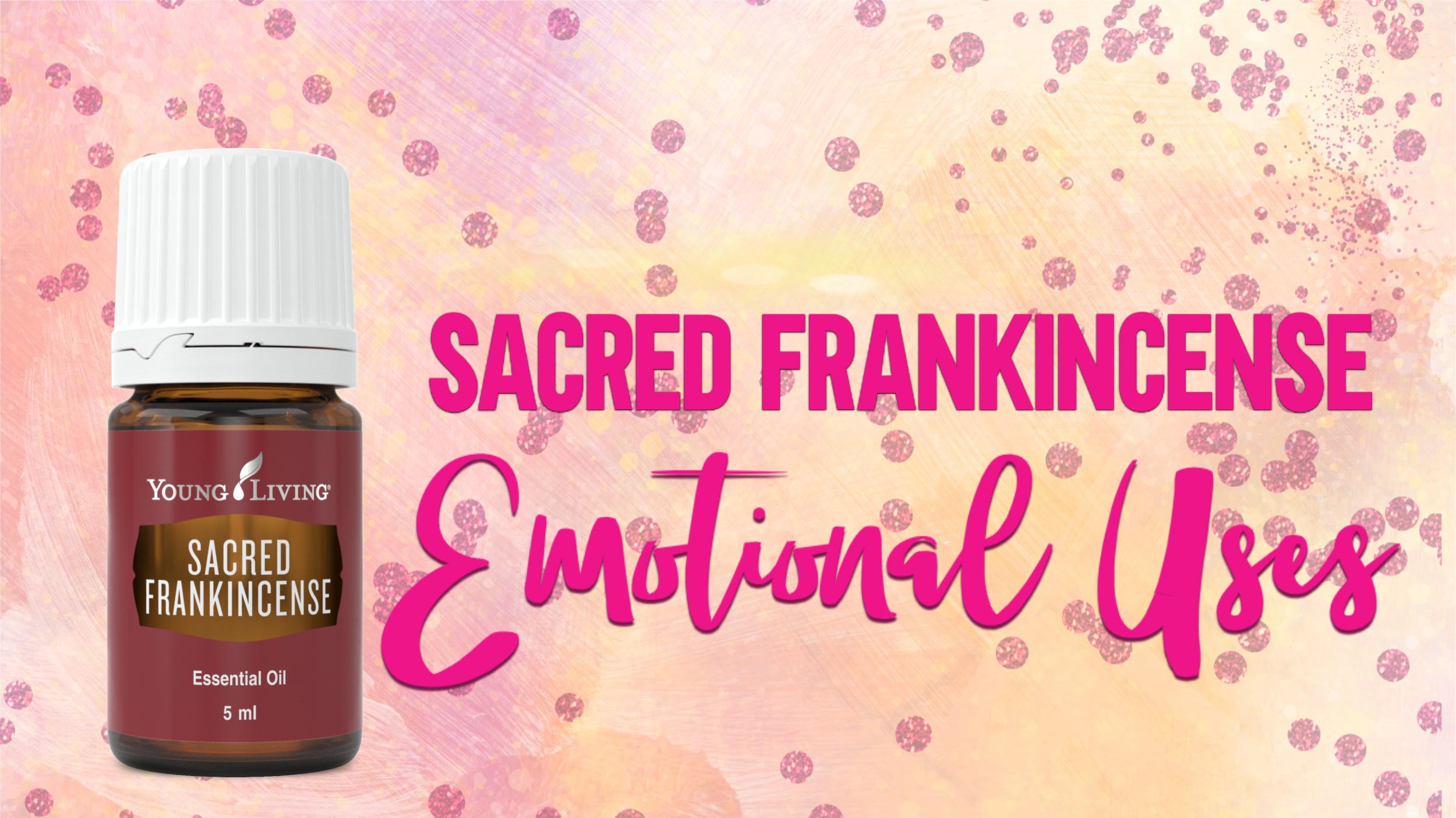 Sacred Frankincense for Emotions