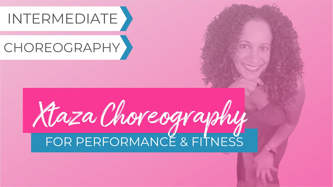 Xtaza: Choreography for Performance or Fitness