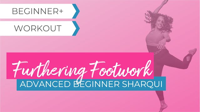 Furthering Footwork: Advanced Beginner SharQui