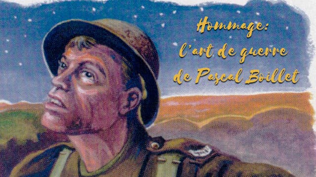 Hommage: l’art de guerre de Pascal Bo...