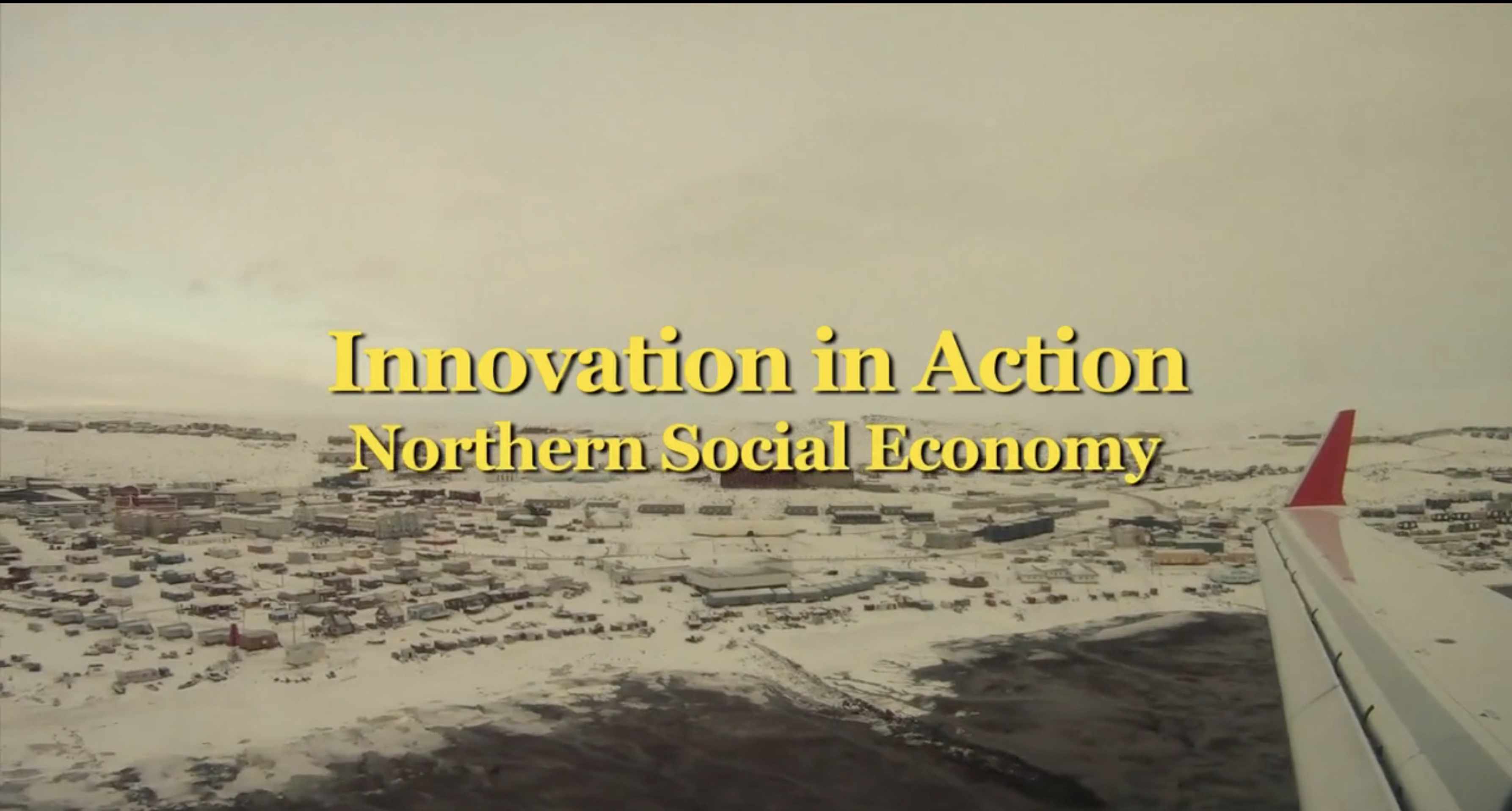 Innovation in Action - Northern Social Economy