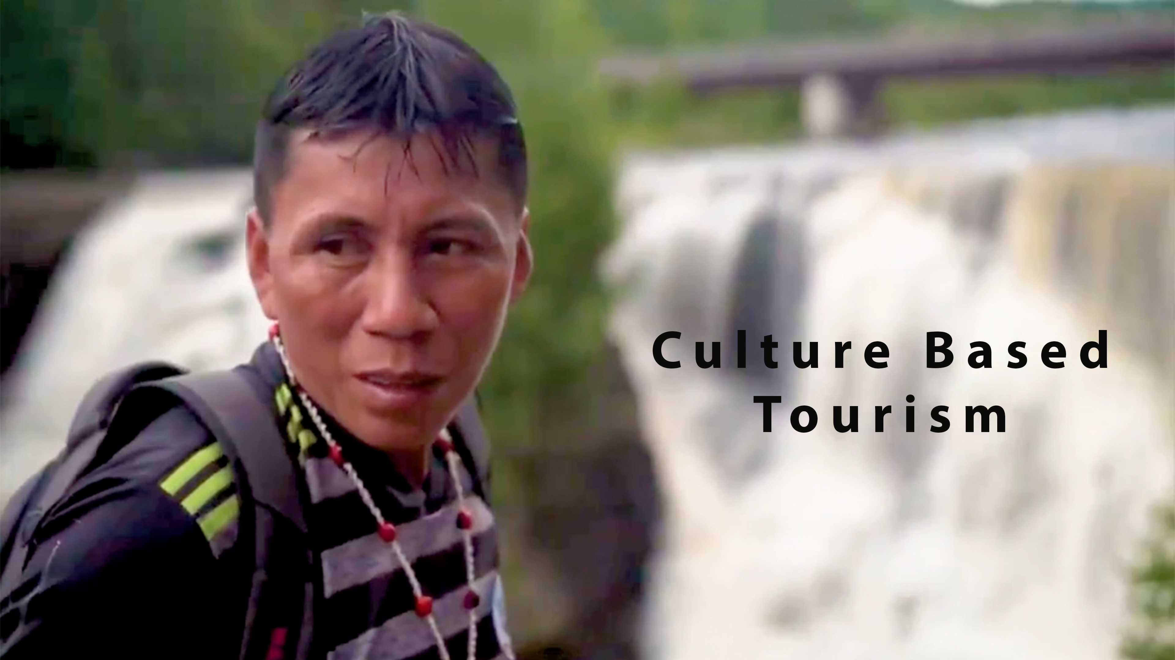 Culture Based Tourism