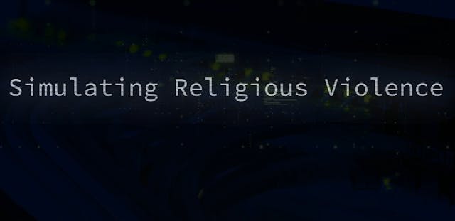 Simulating Religious Violence