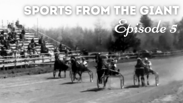 Sports from the Giant - Episode 5 
