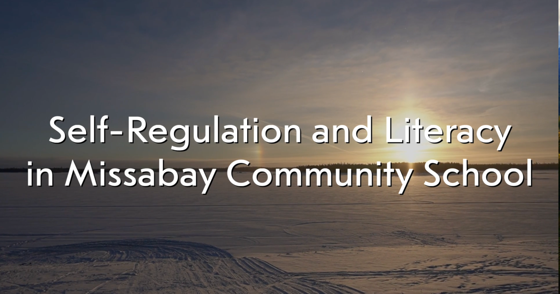 Self-Regulation and Literacy in Missabay Community School