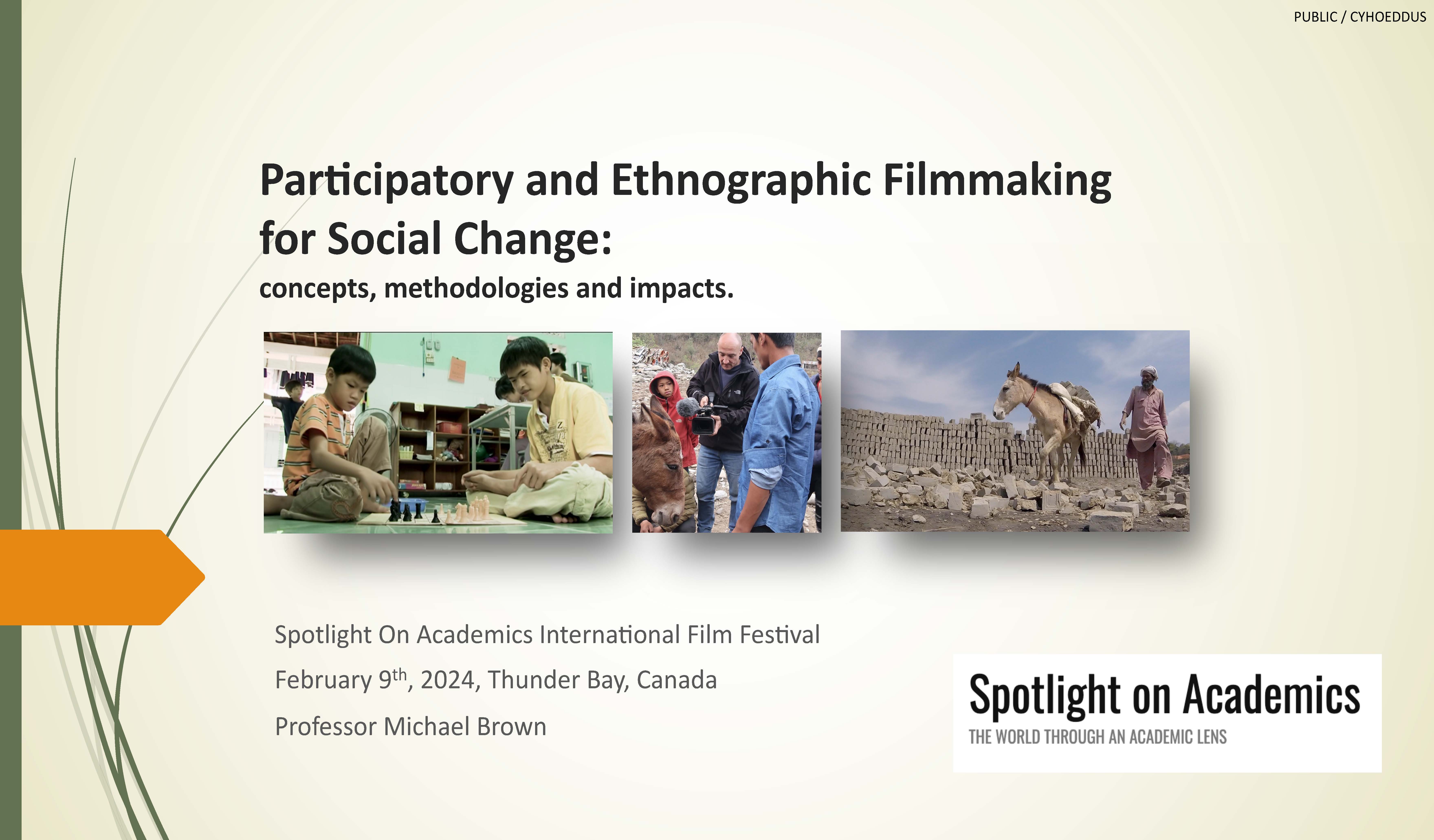 Masterclass on Participatory Ethnographic Filmmaking for Social Change 