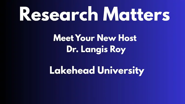 Research Matters - Episode 25 - Meet ...