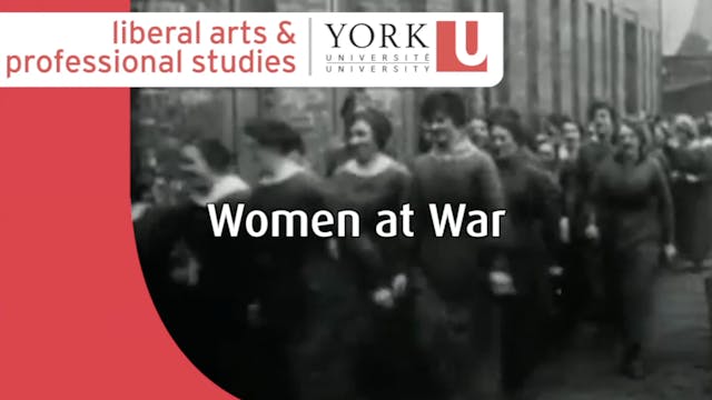 Ep. 3 -  The War to End All Wars - Women at War