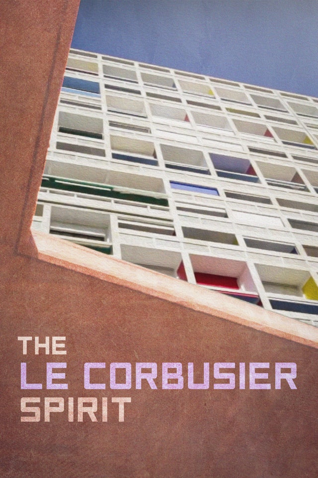 The Le Cobusier Spirit
