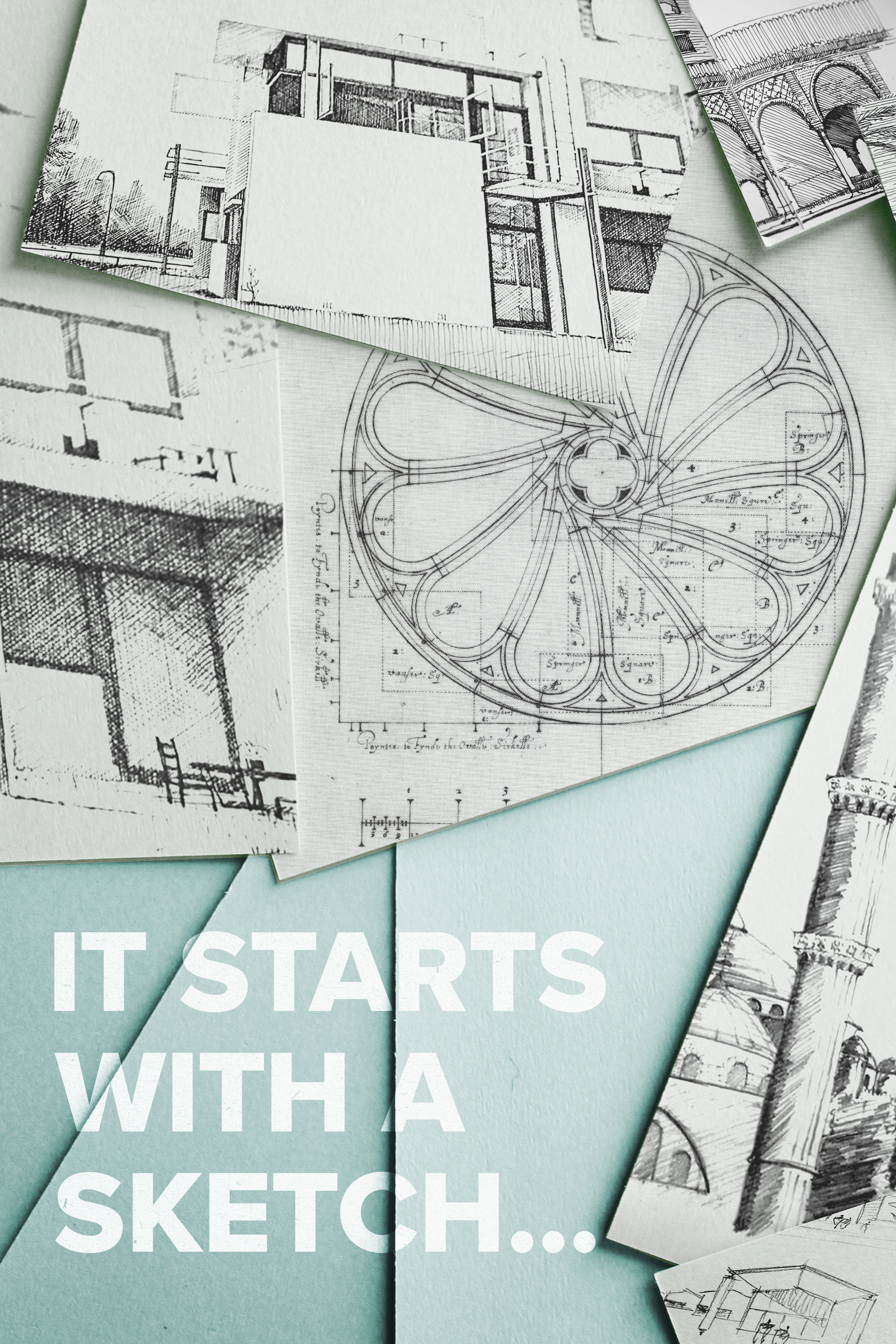 It Starts with a Sketch