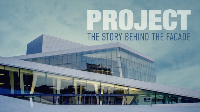 Project: The Story Behind the Facade