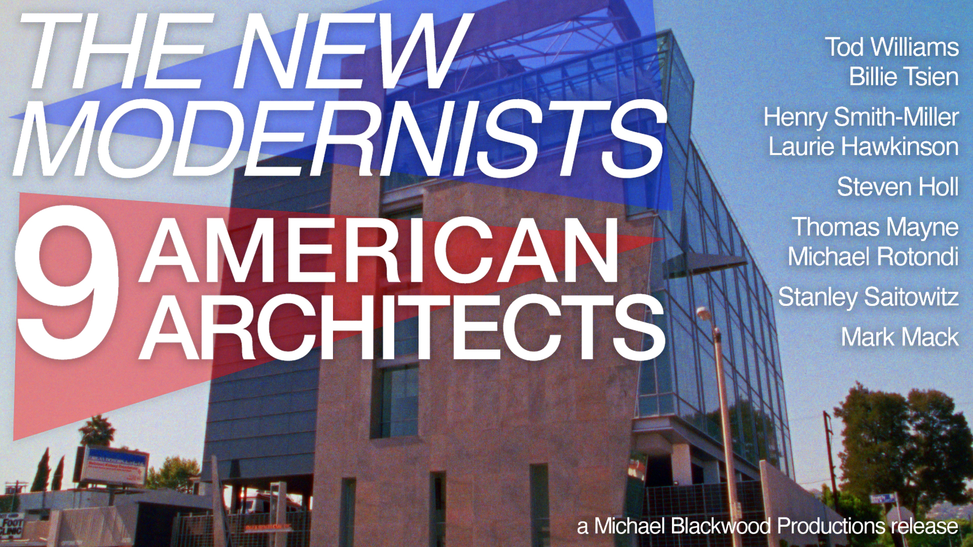 The New Modernists 9 American Architects
