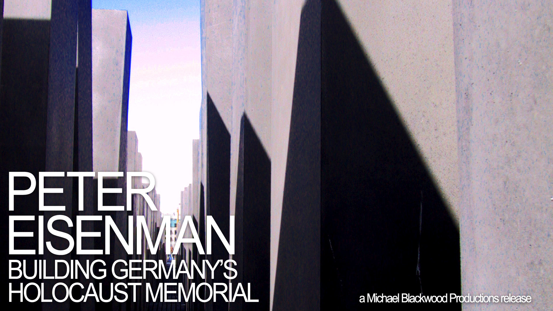 Peter Eisenman - Building Germany's Holocaust Memorial