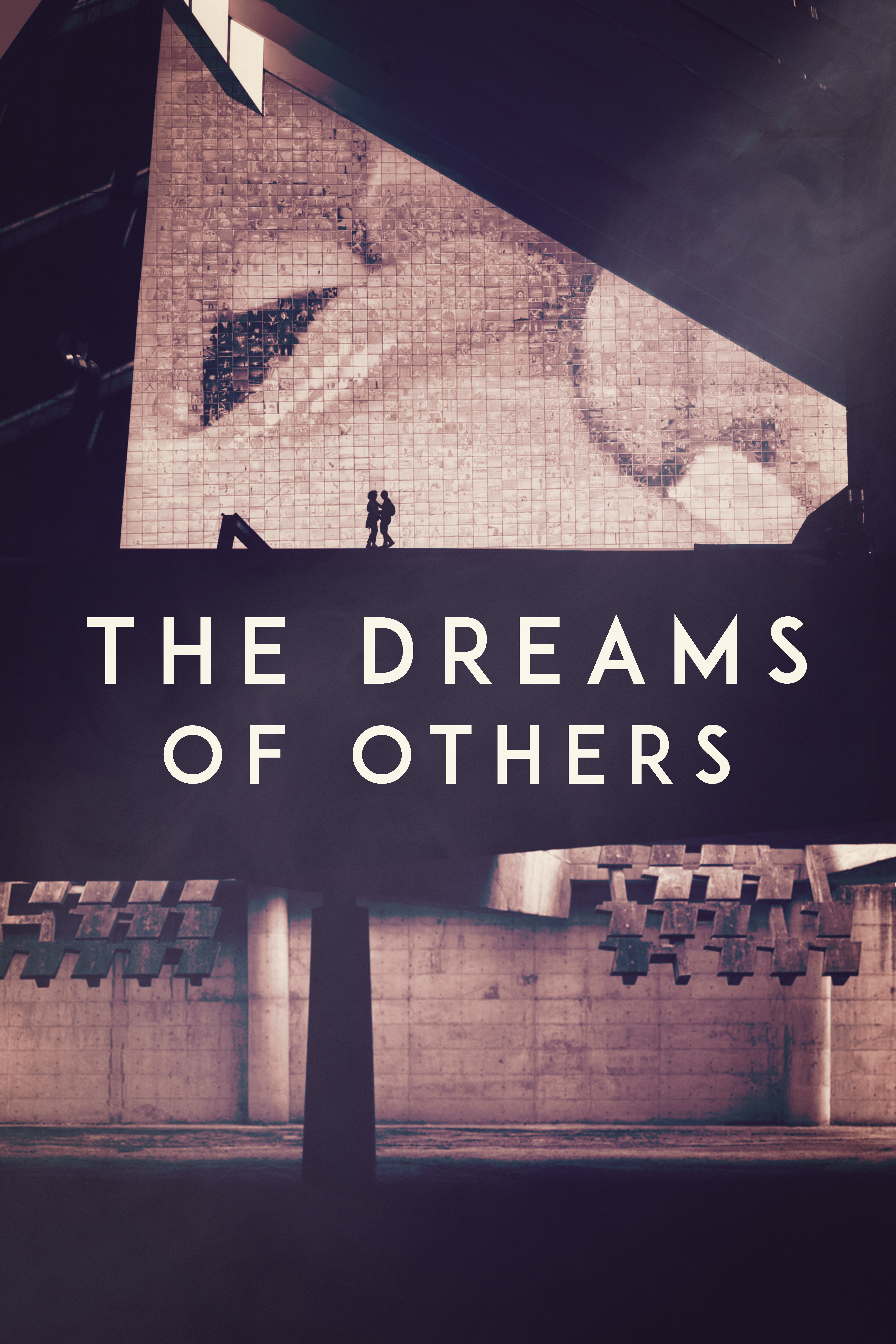 The Dreams of Others