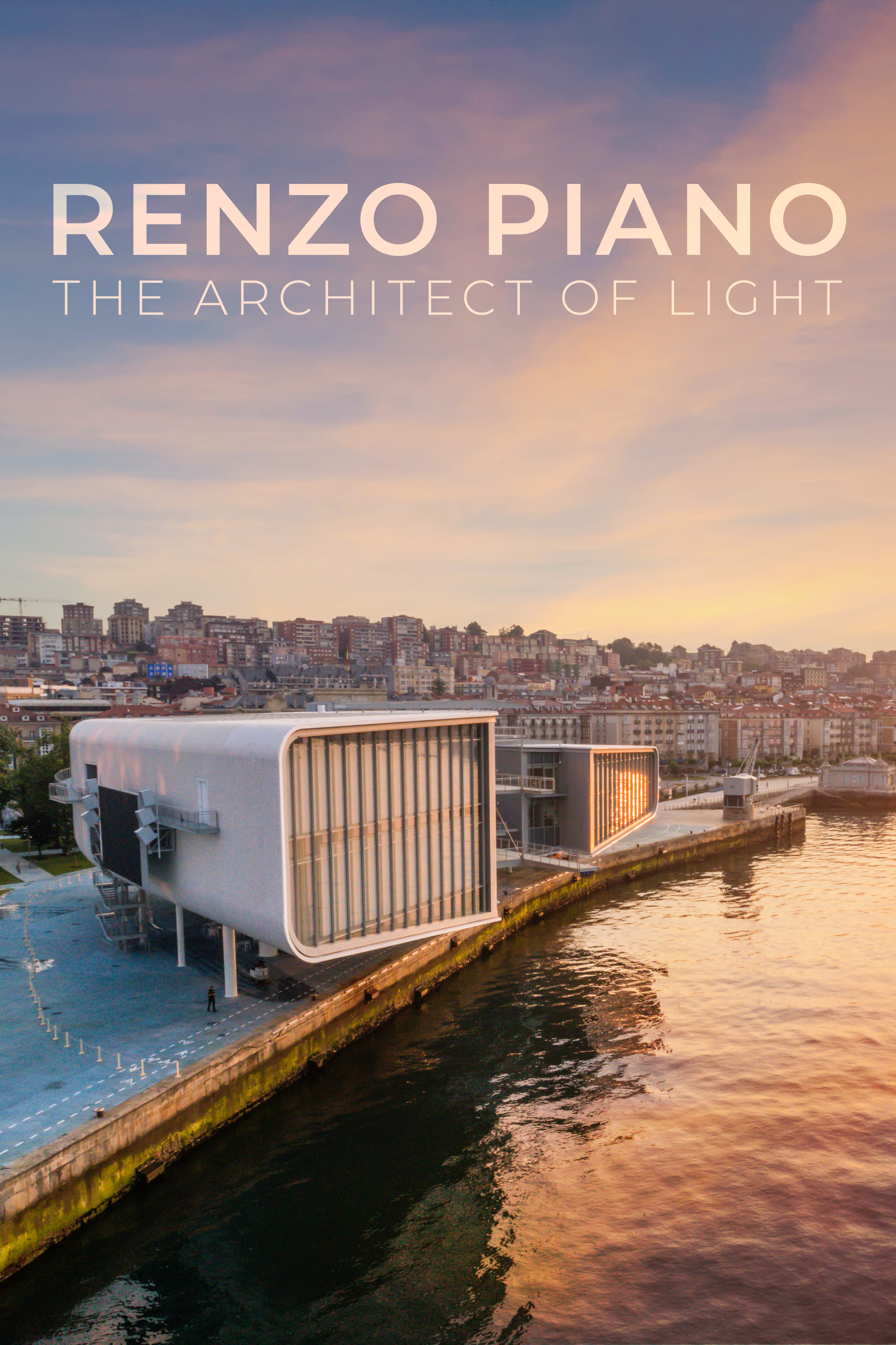 Renzo Piano: The Architect of Light