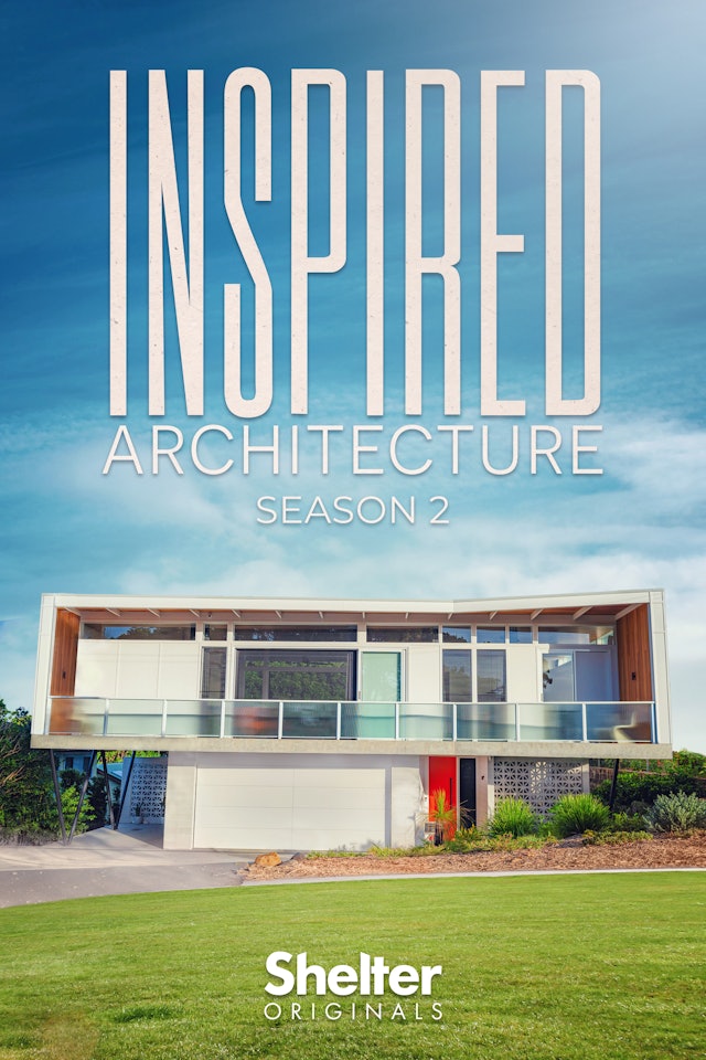 Inspired Architecture: Season 2