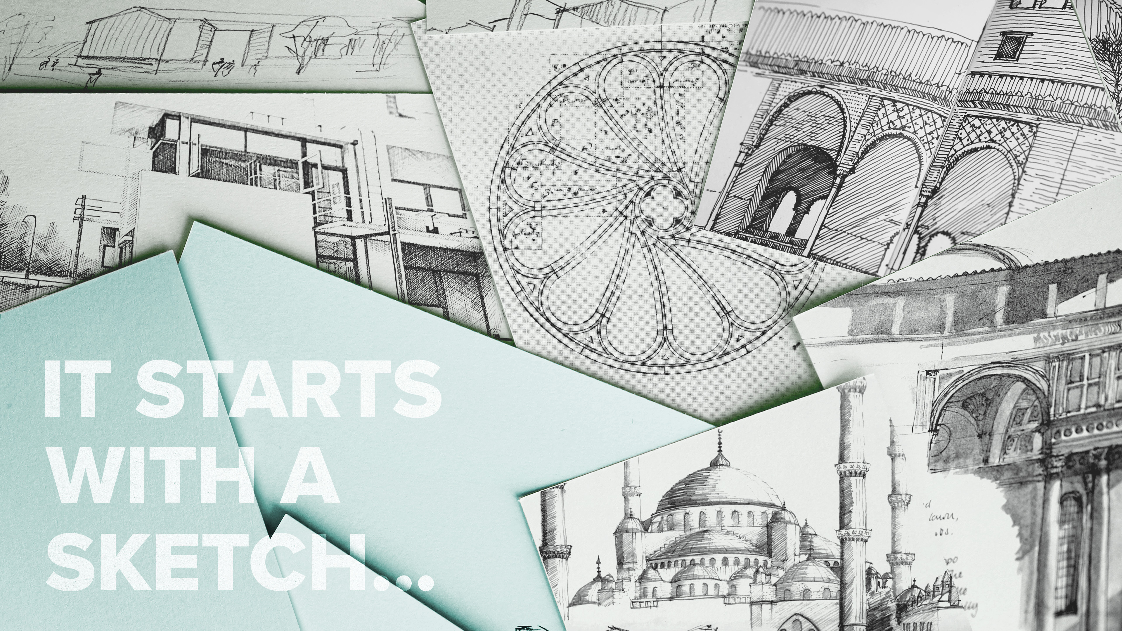 It Starts with a Sketch