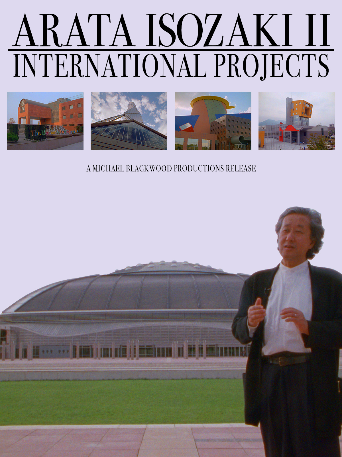 Arata Isozaki II: International Projects