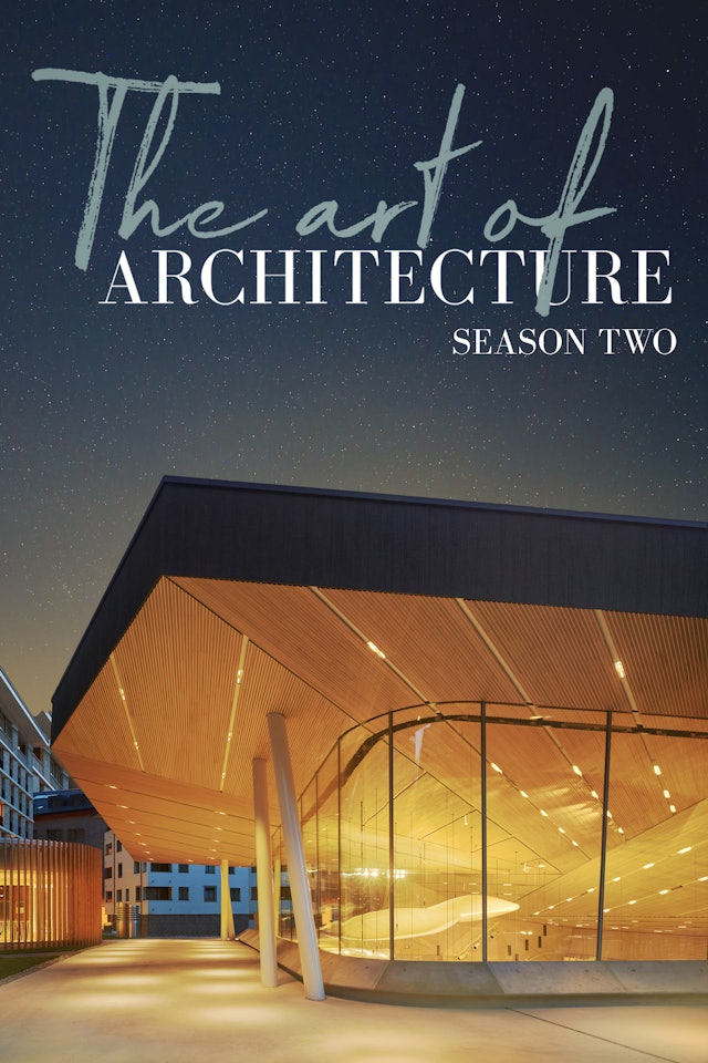 The Art of Architecture: Season 2