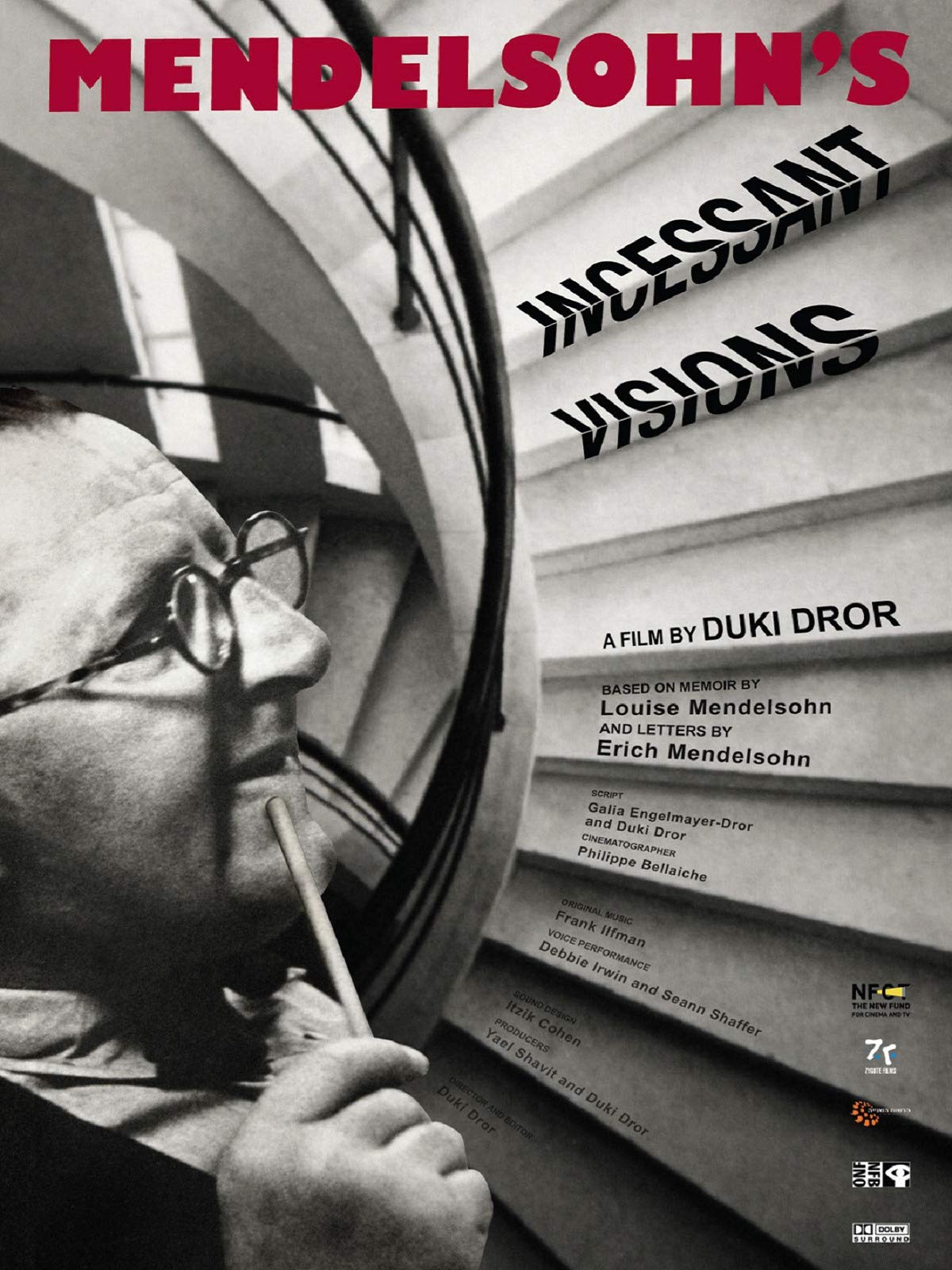 Mendelsohn's Incessant Visions