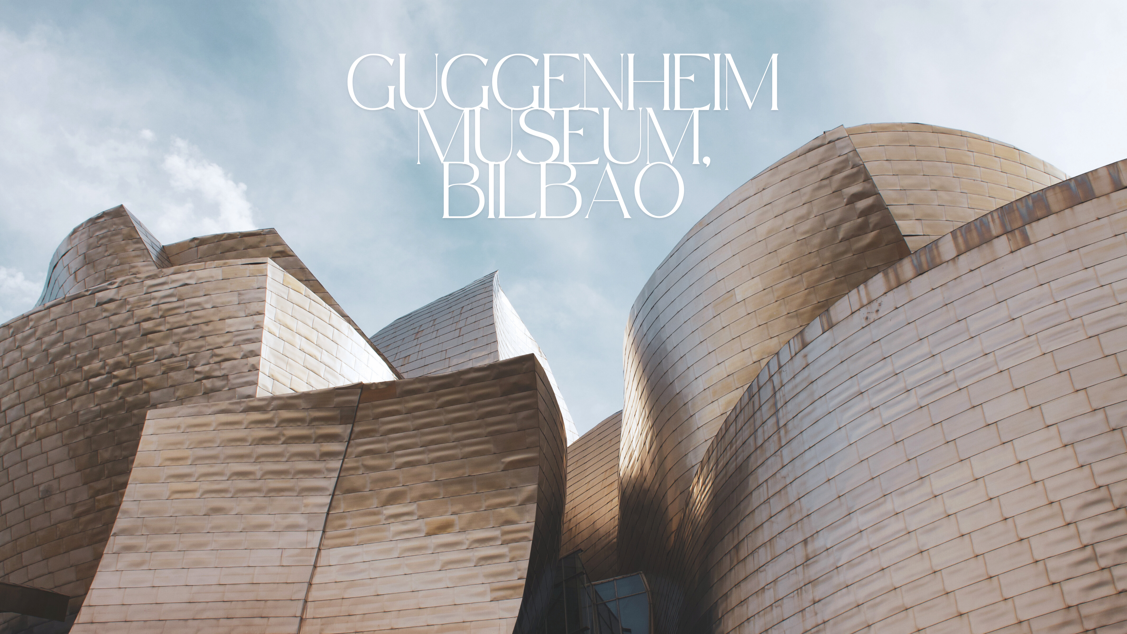 The Guggenheim Museum, Bilbao