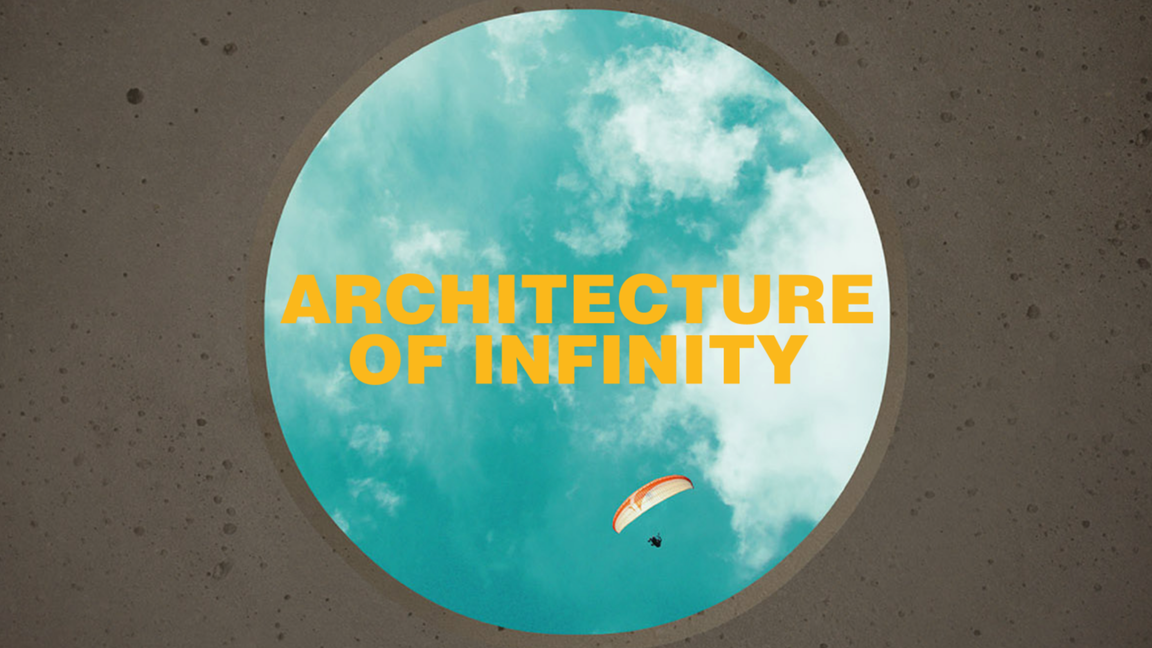 Architecture of Infinity