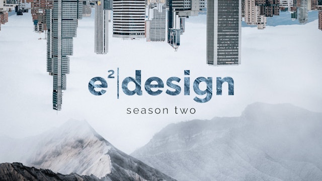 e2 Design: Season 2