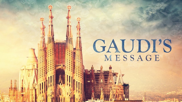 Gaudi's Message