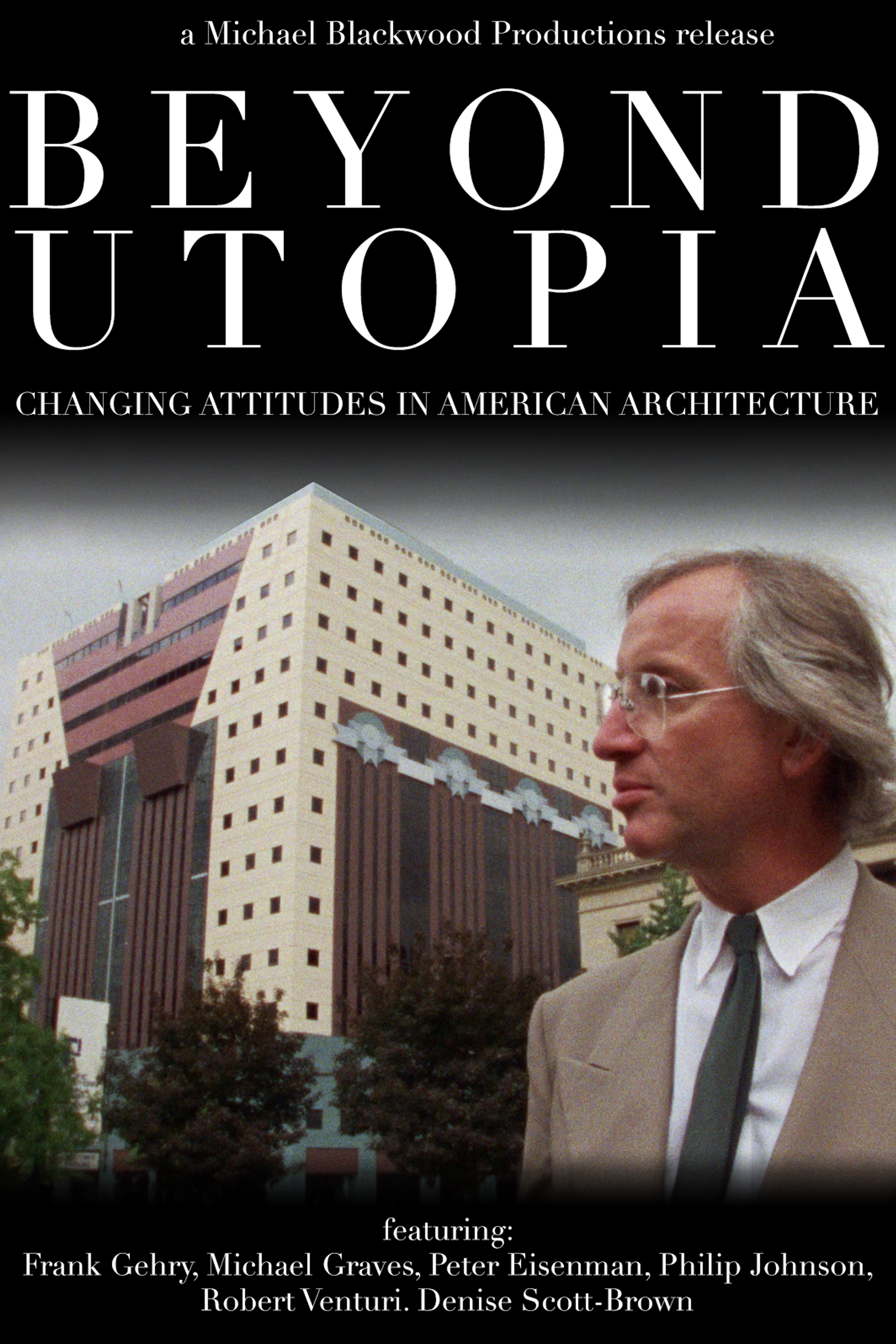 Beyond Utopia: Changing Attitudes in American Architecture