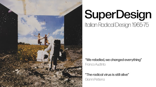 SuperDesign: Italian Radical Design 1965-75