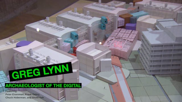 Greg Lynn - Archaeologist of the Digital