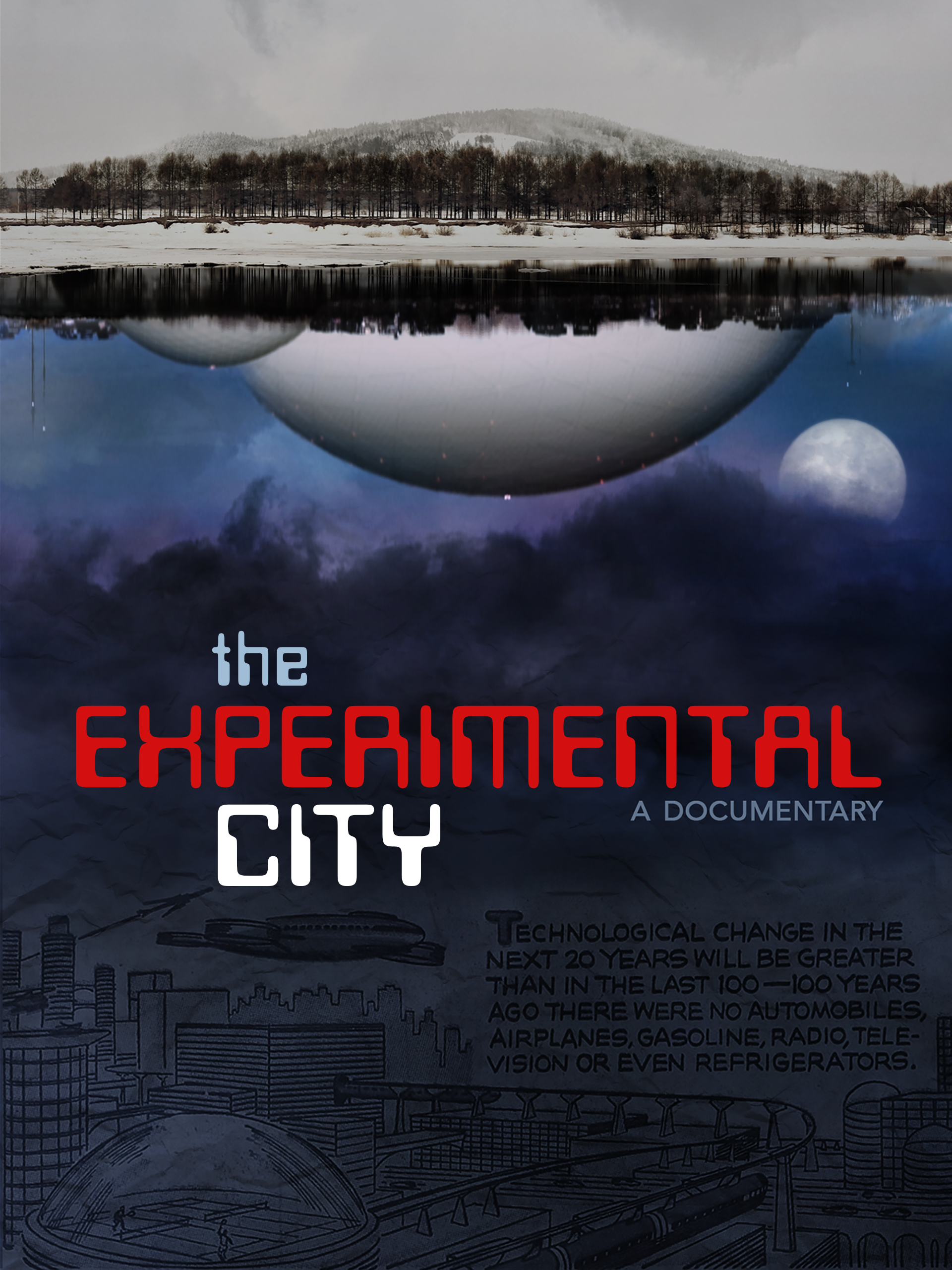 The Experimental City