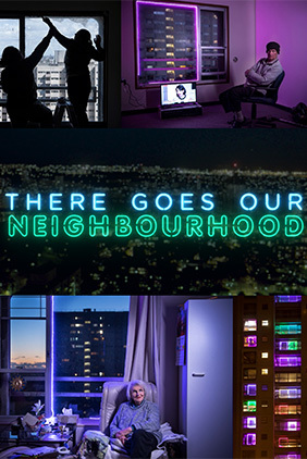 There Goes Our Neighbourhood