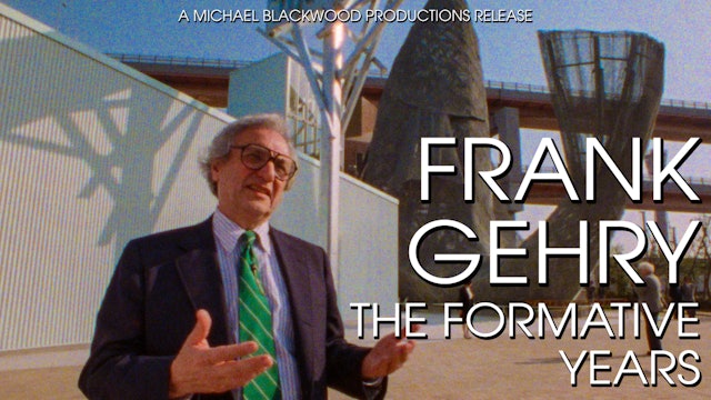 Frank Gehry The Formative Years