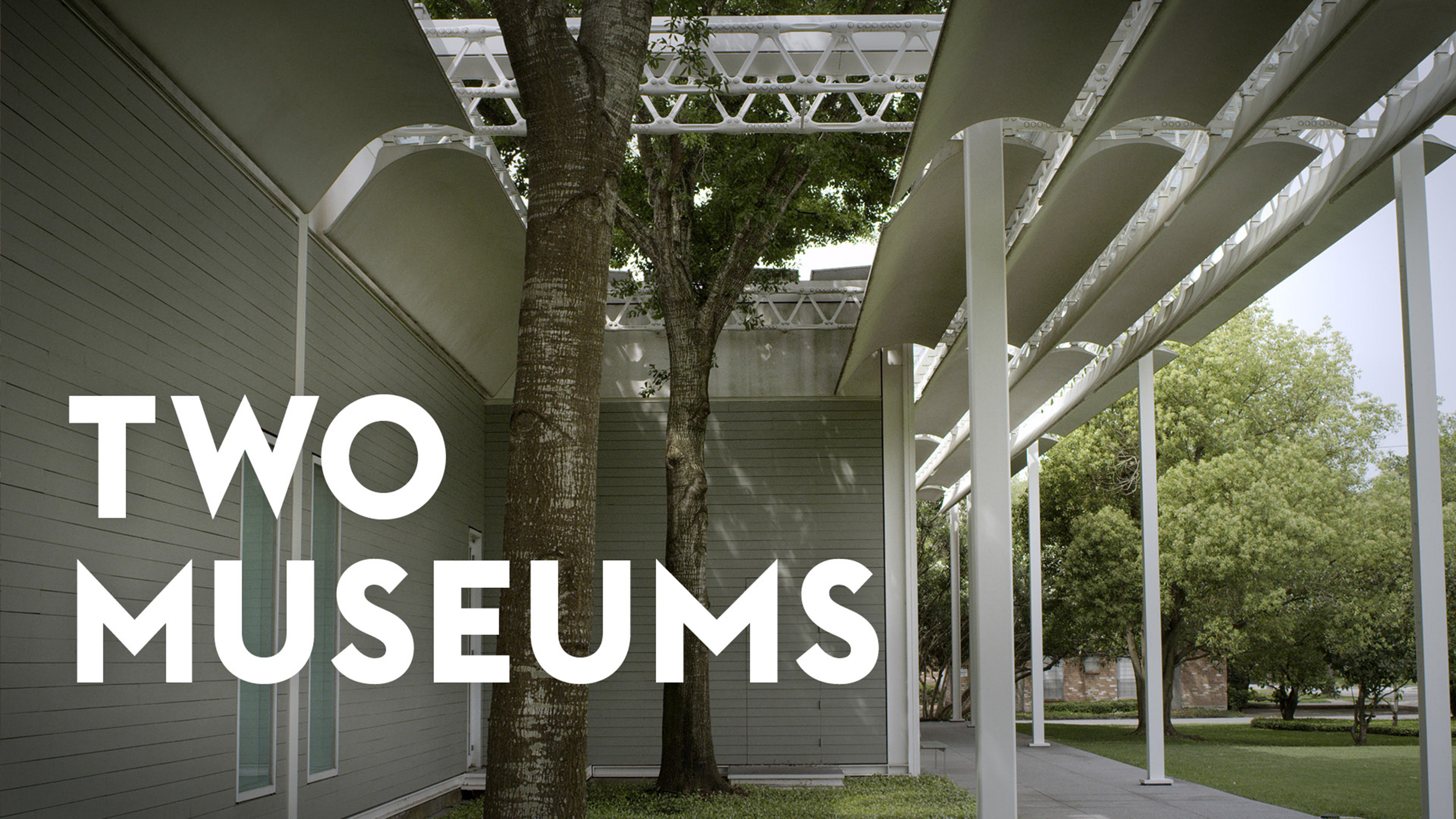 Two Museums