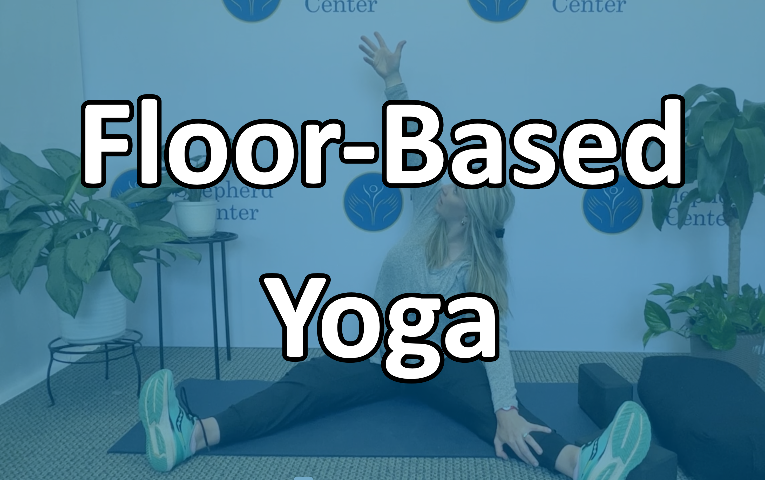 Floor Based Yoga