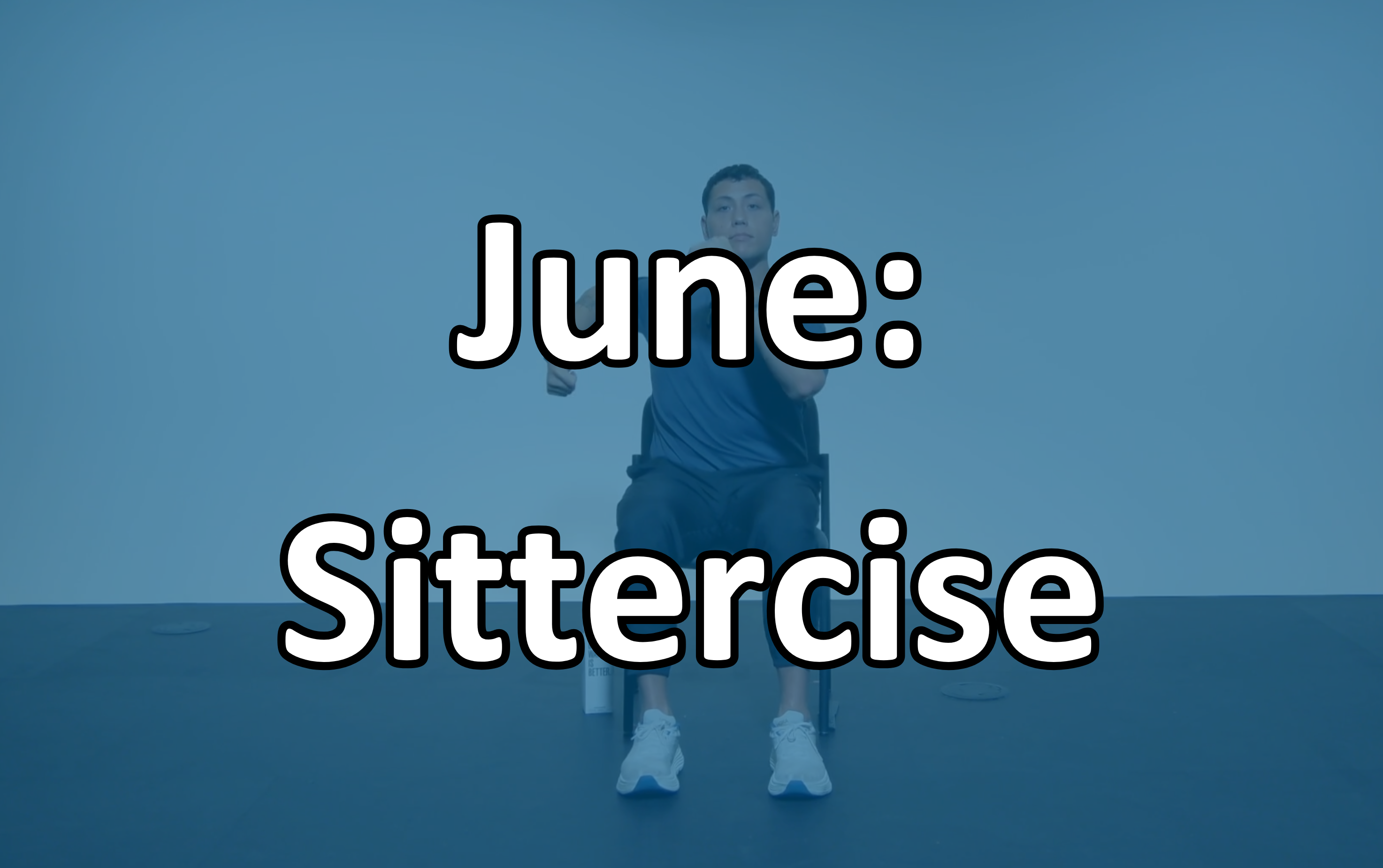June 2026: Sittercise Series