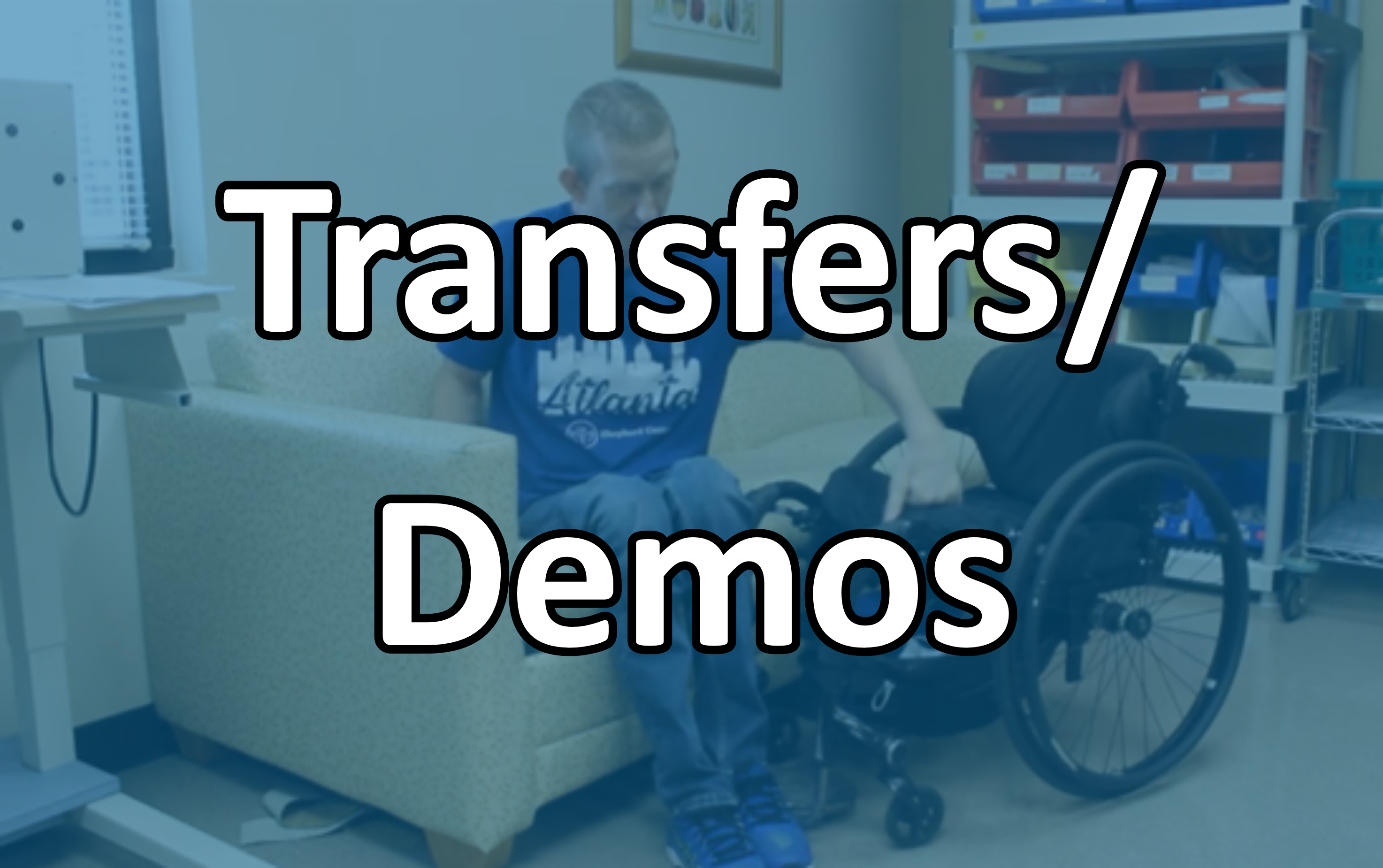 Transfers and Demos