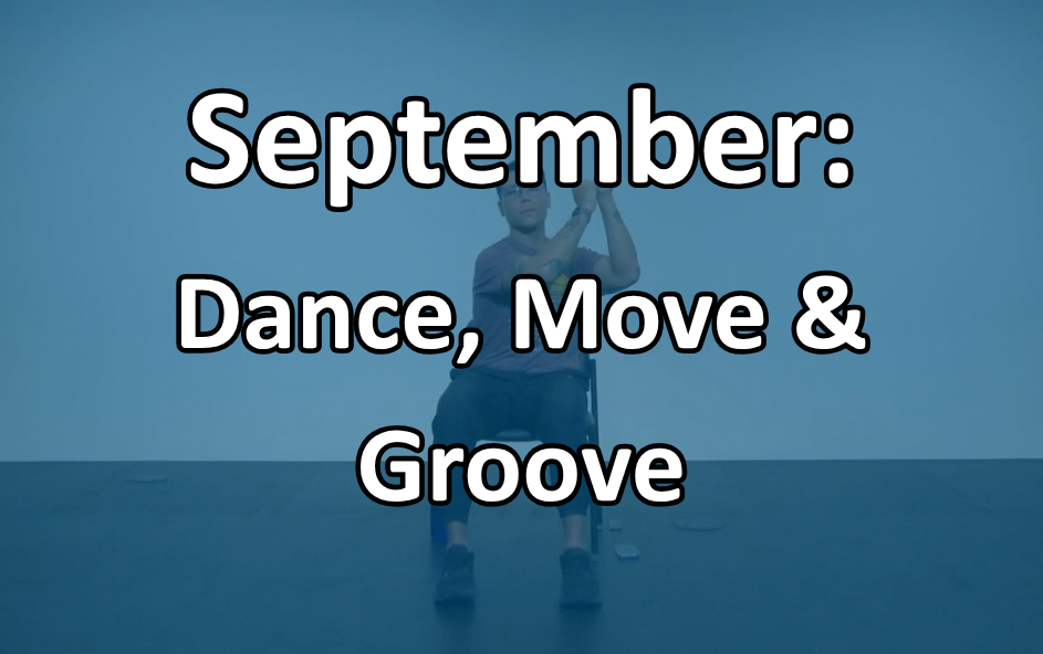 September 2026: Dance, Groove & Move Series