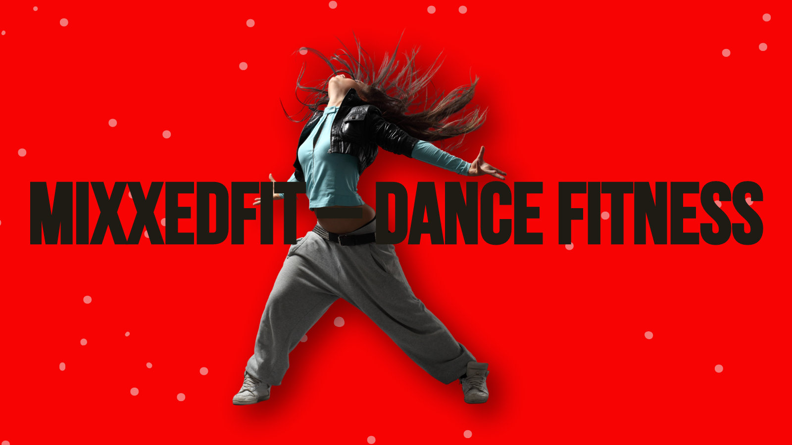 Dance Fitness - MIXXEDFIT