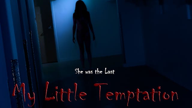My Little temptation 