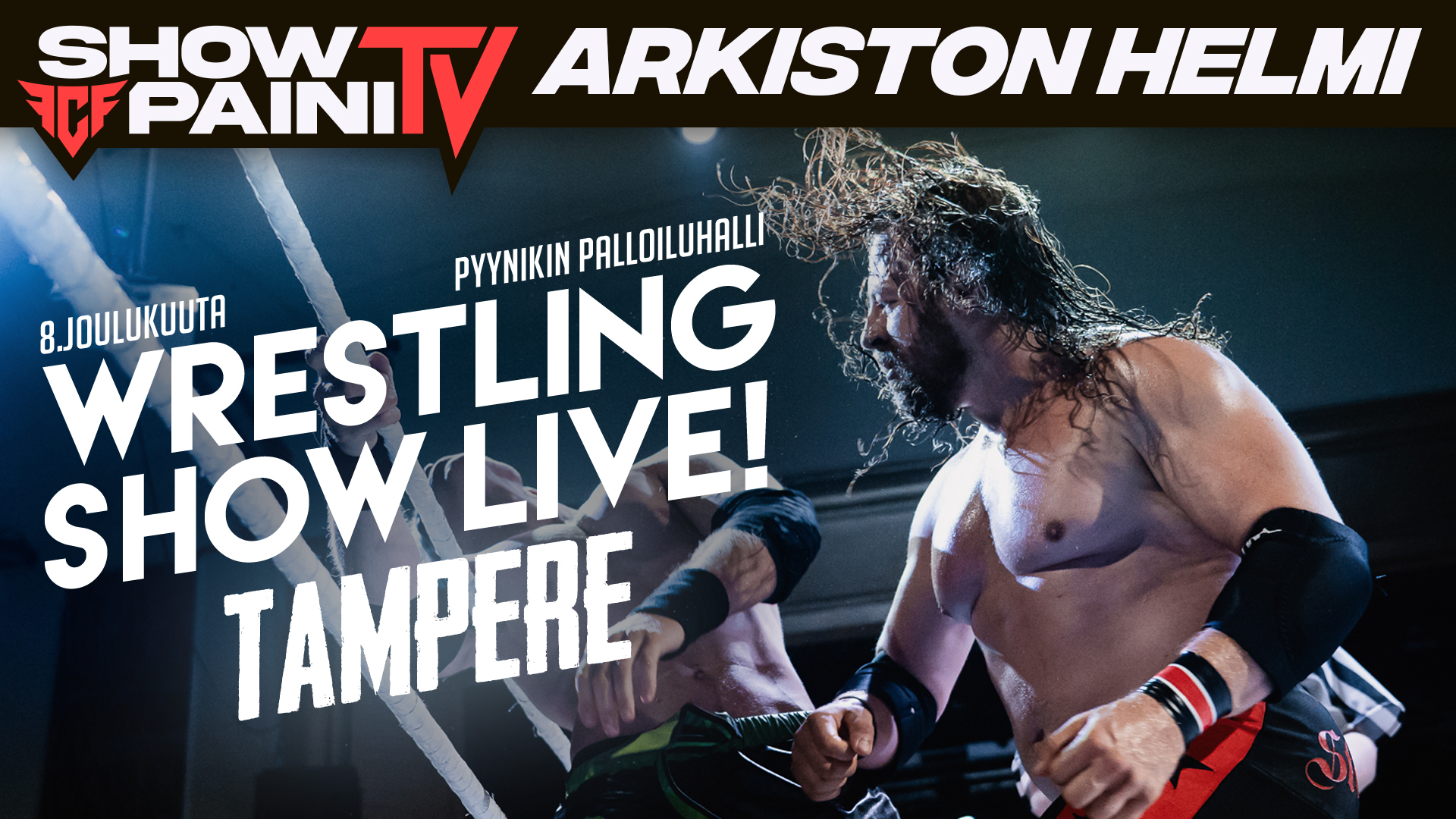 Wrestling Show Live! Tampere 8.12.2018 – FCF Wrestling
