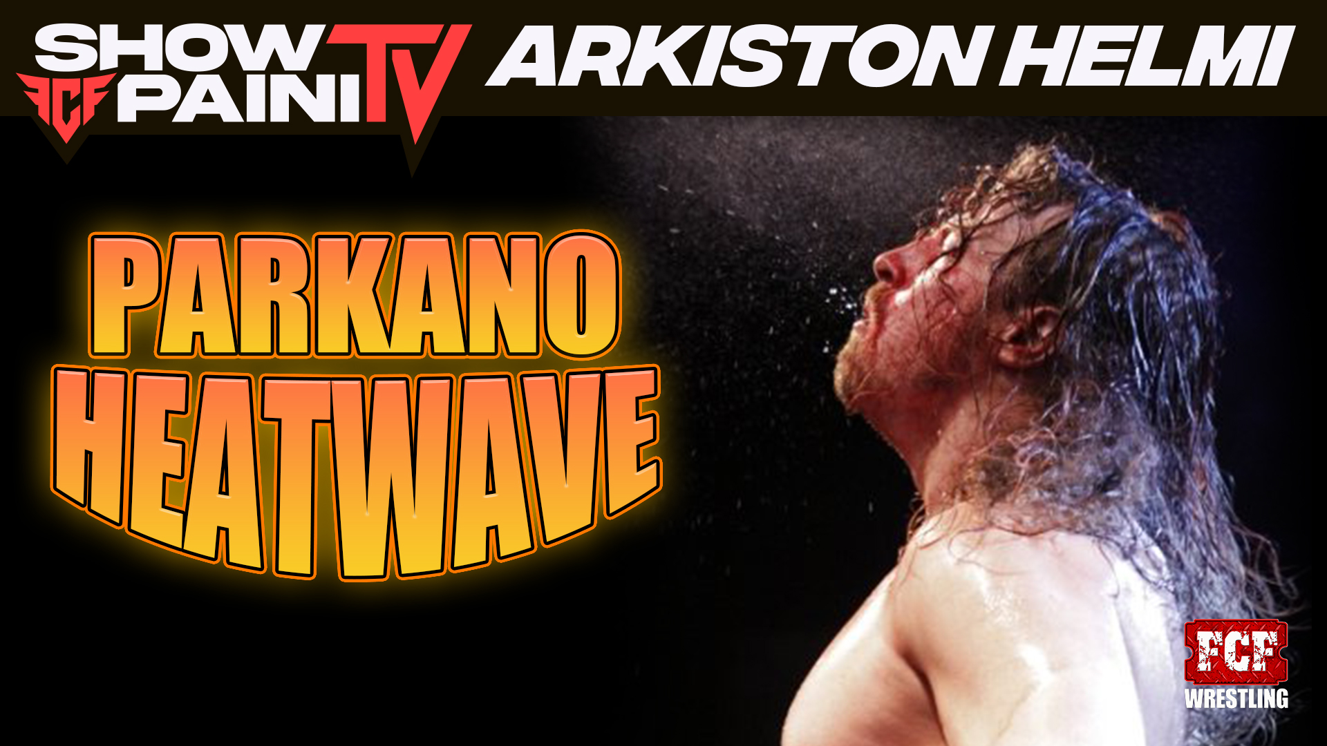 Parkano Heatwave 26.8.2007 – FCF Wrestling