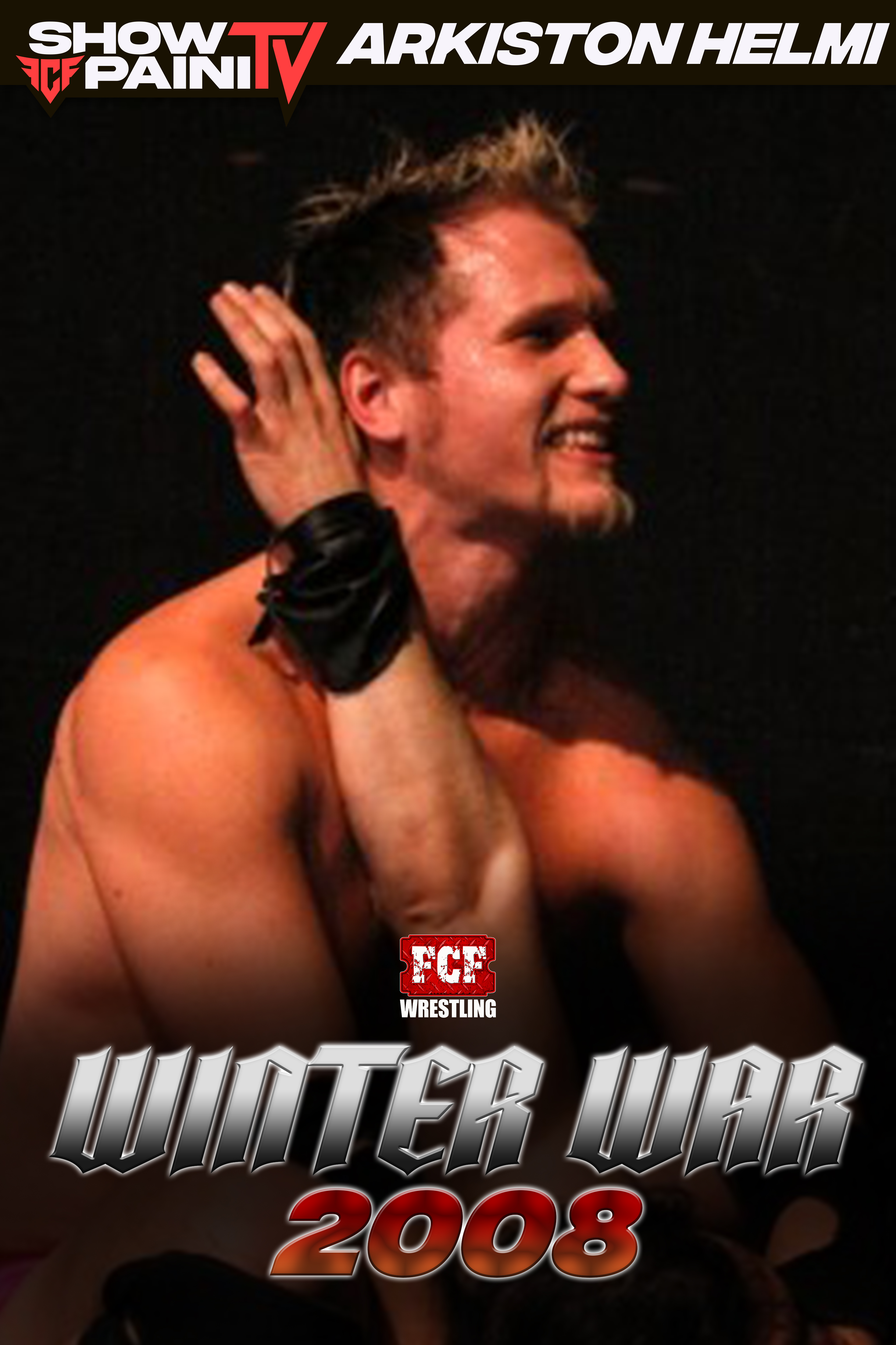 Winter War 2008 - 5.12.2008 – FCF Wrestling