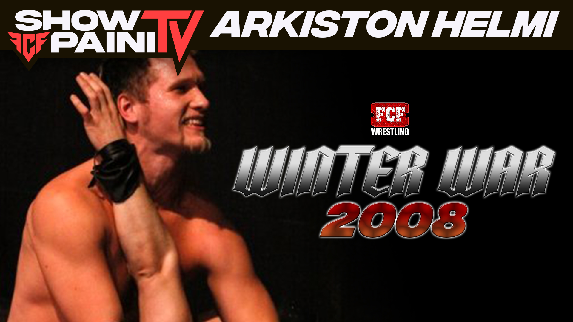 Winter War 2008 - 5.12.2008 – FCF Wrestling