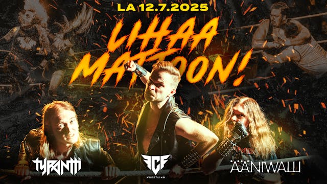 Lihaa Mattoon! 12.7.2025 – FCF Wrestling