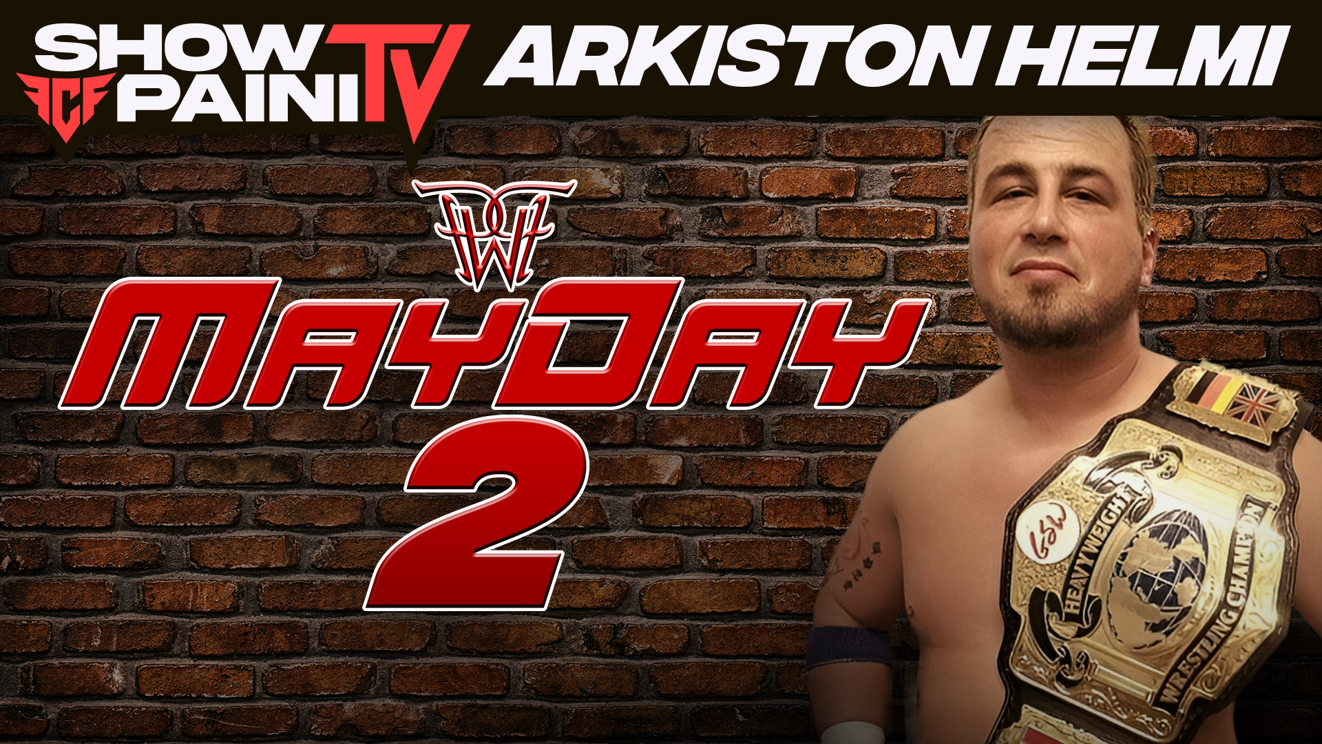 Mayday 2 - 7.5.2005 – Pro Wrestling Finlandia