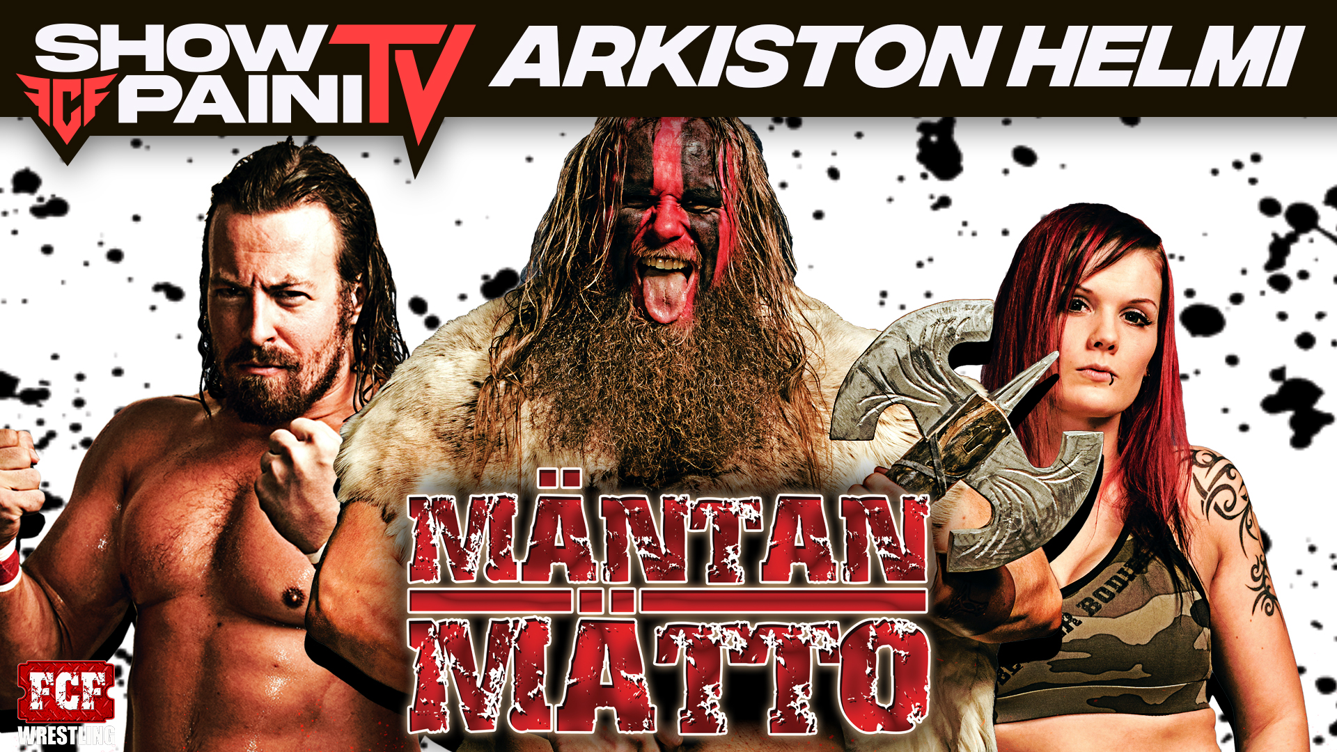Mäntän Mättö 17.5.2012 – FCF Wrestling