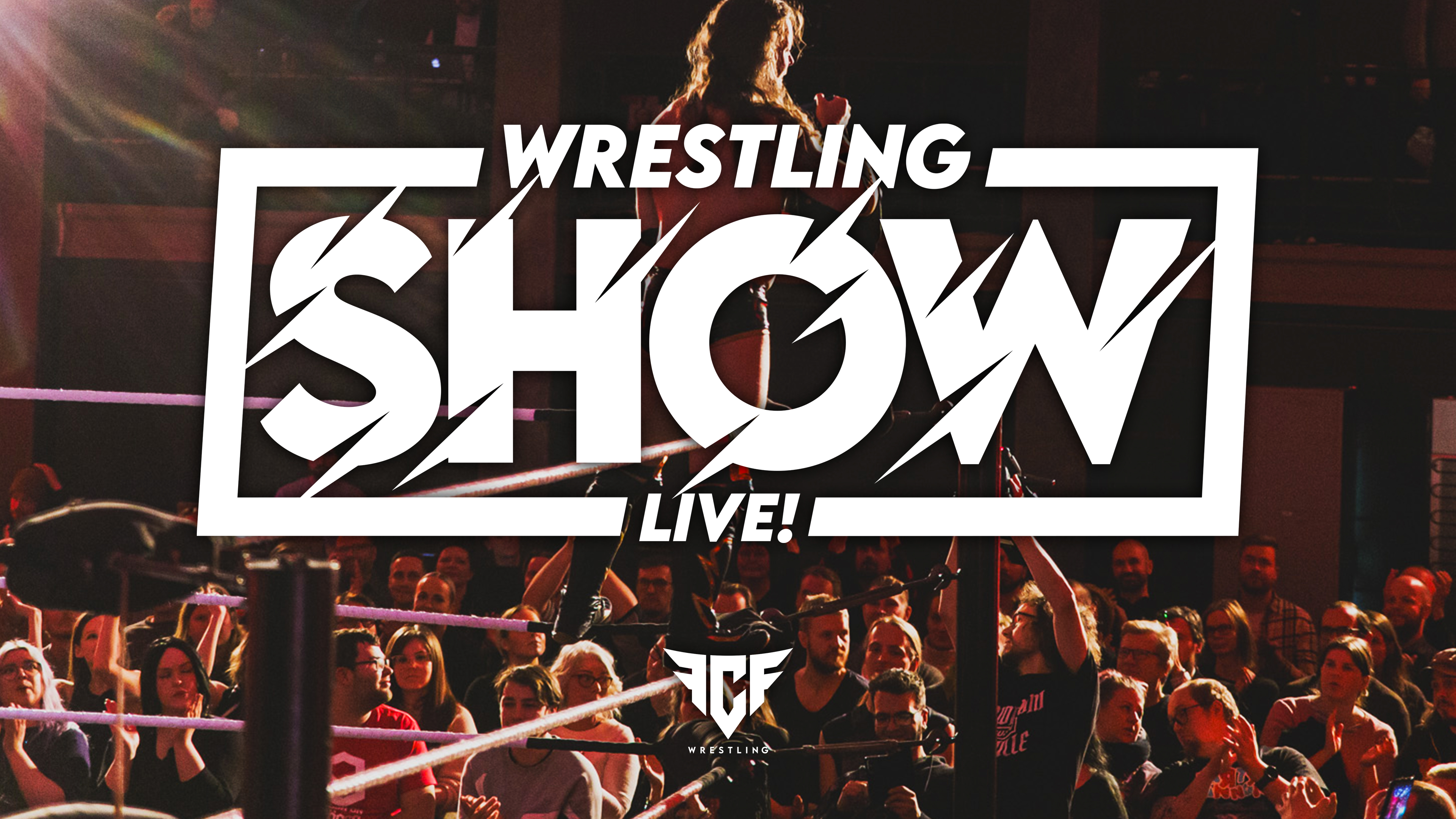 Wrestling Show Live!