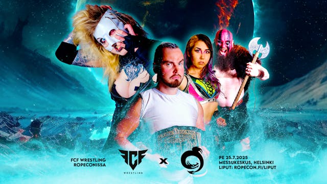 Ropecon 25.7.2025 – FCF Wrestling & R...